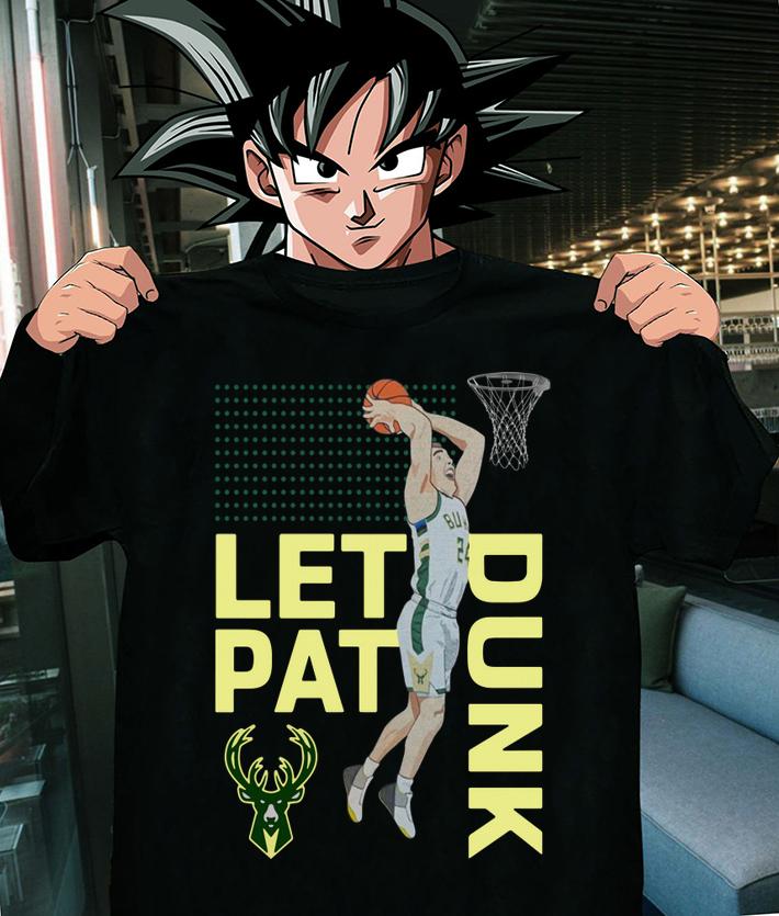 Pat Connaughton Let Pat Dunk t-shirt shirt
