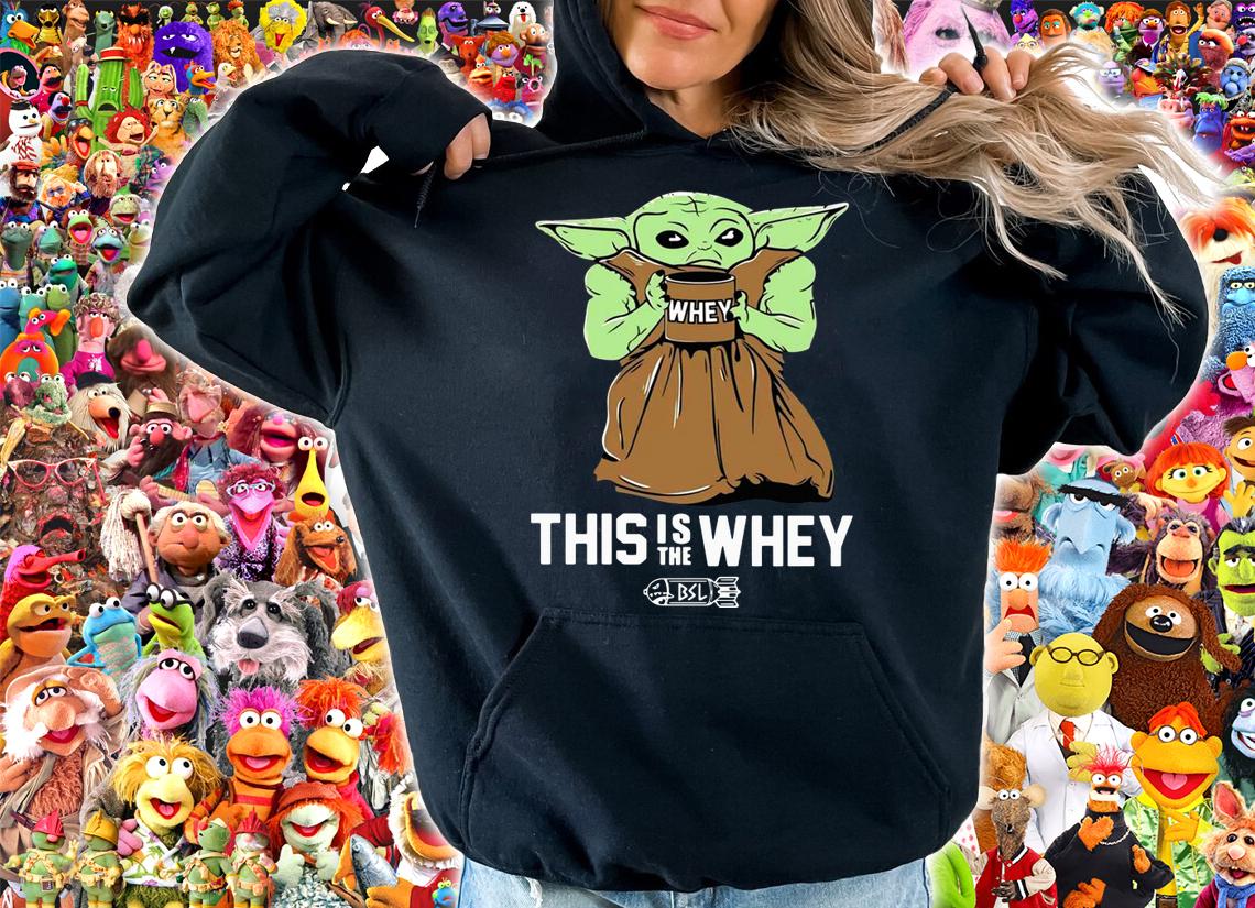 Baby Growda This Is The Whey t-shirt hoodie