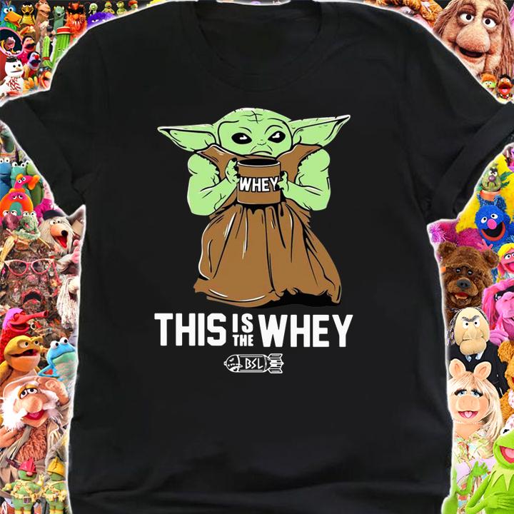 Baby Growda This Is The Whey t-shirt shirt
