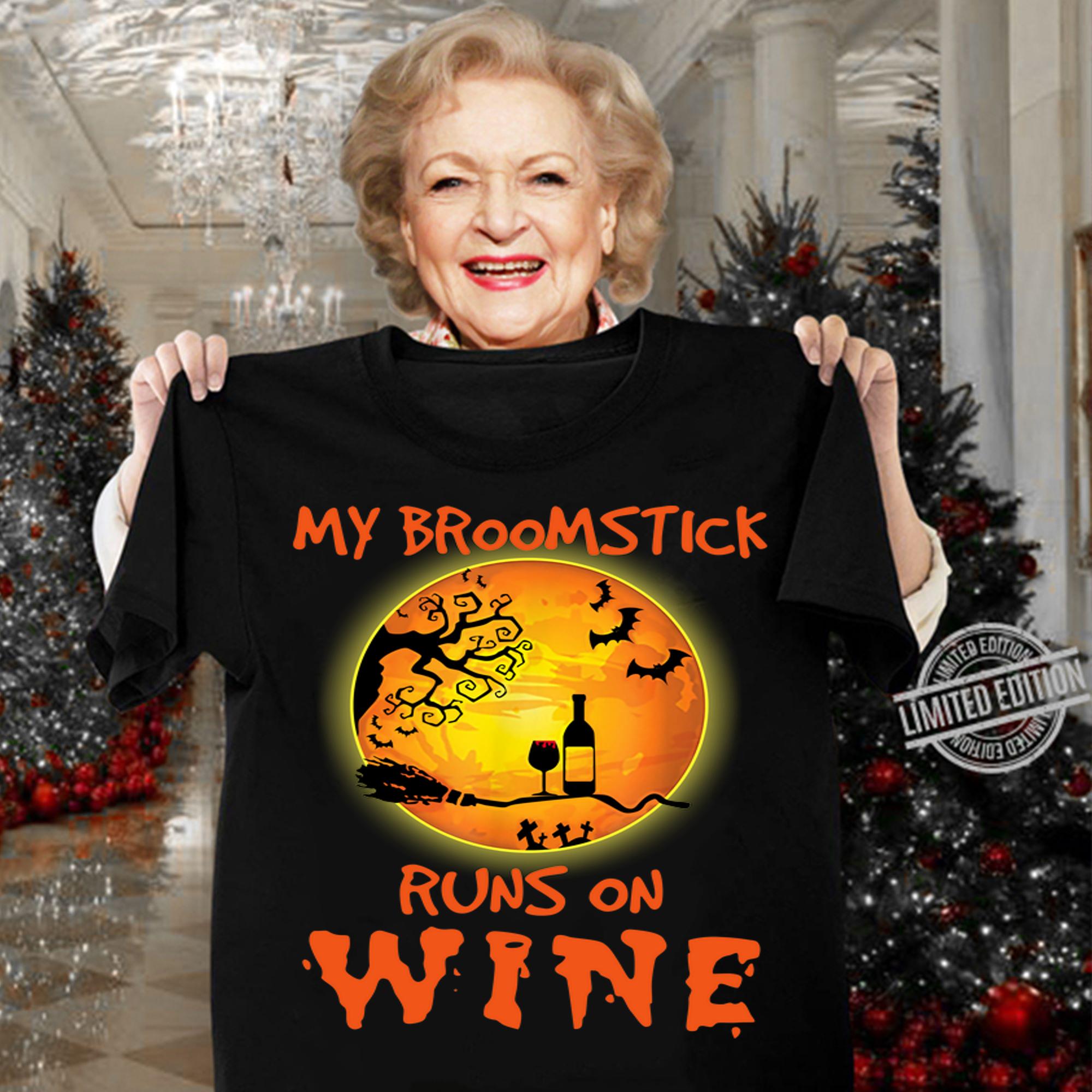 Beautiful My Broomstick Runs On Wine Moon Funny Drinking Halloween t-shirt woman shirt
