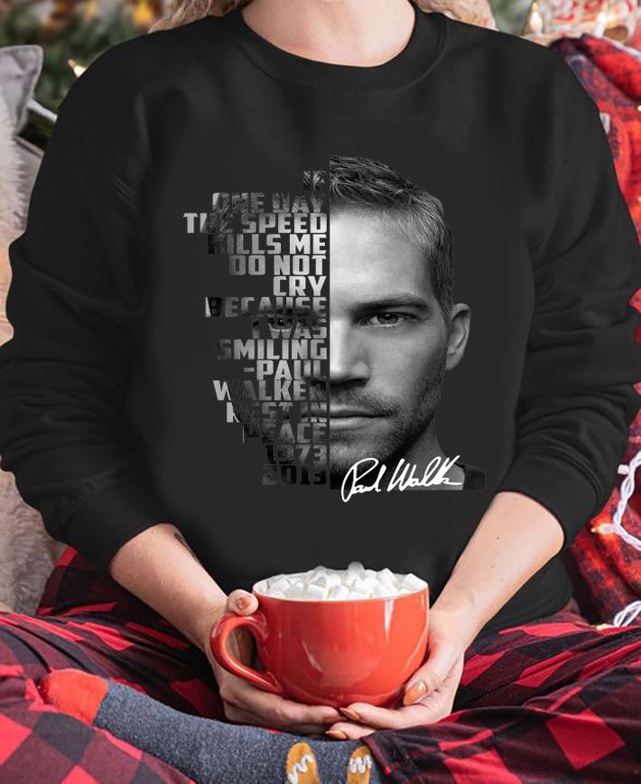 Paul Walker Rest In Peace 1973-2013 signature t-shirt sweatshirt