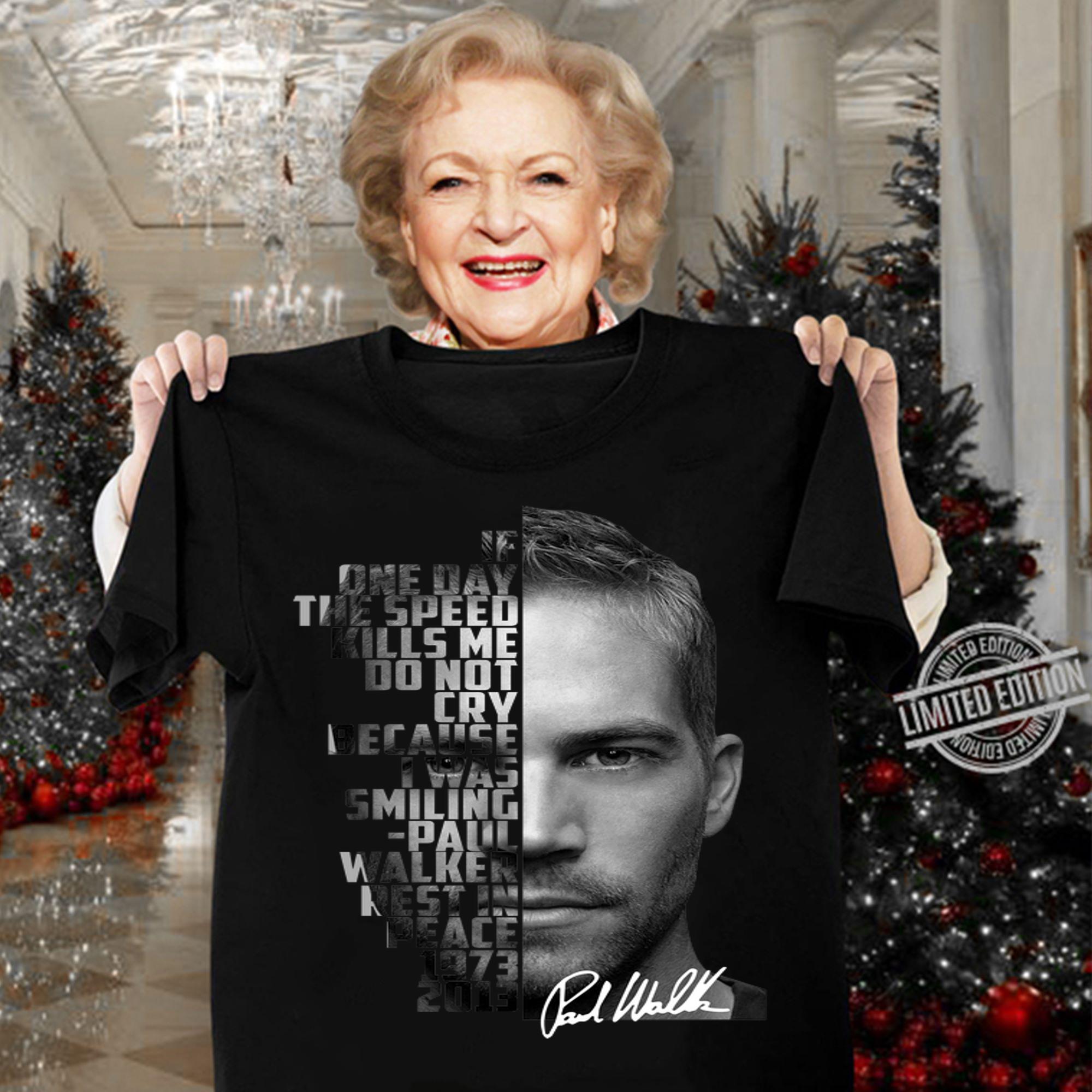 Paul Walker Rest In Peace 1973-2013 signature t-shirt woman shirt