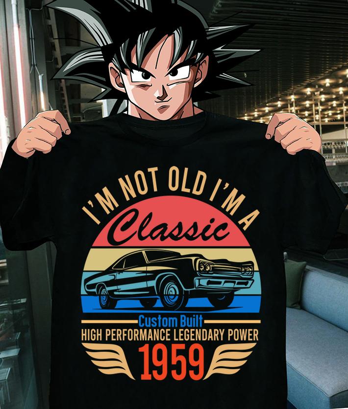 Vintage I'm Not Old I'm A Classic Custom Built Chevrolet Impala 1959 t-shirt shirt