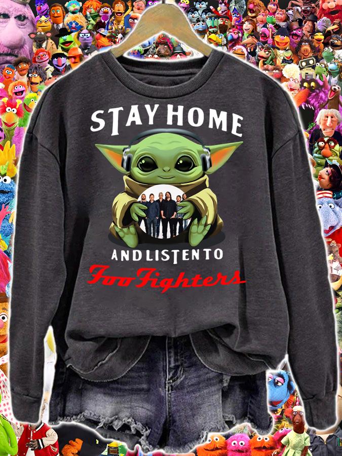 Baby Yoda stay home and listen to Foo Fighters t-shirt sweatshirt