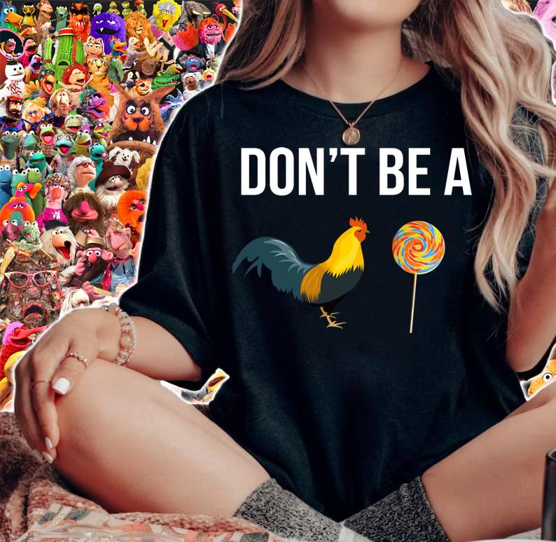 The Best Don't Be A Cock Sucker Sarcastic t-shirt woman shirt