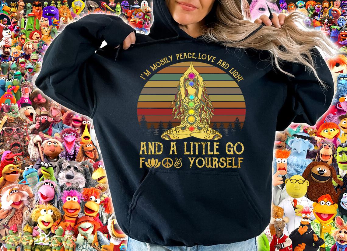 I'm Mostly Peace Love And Light And A Little Go F Yourself Yoga t-shirt hoodie