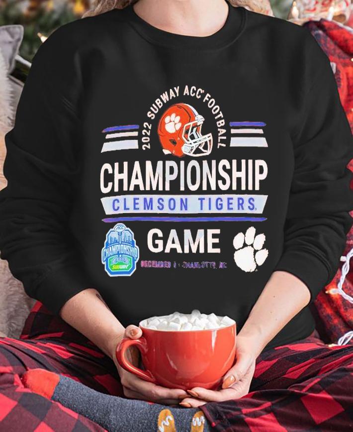 2022 Subway ACC Football Championship Clemson Tigers Game shirt t-shirt sweatshirt