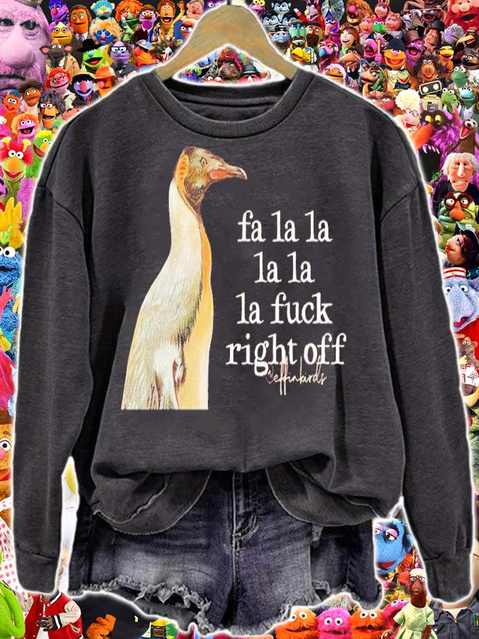 Effin' Birds Fa La La La La La Fuck Right Off Shirt t-shirt sweatshirt