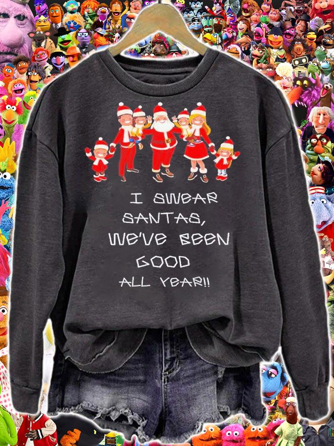 I swear Santas we've been good all year shirt t-shirt sweatshirt
