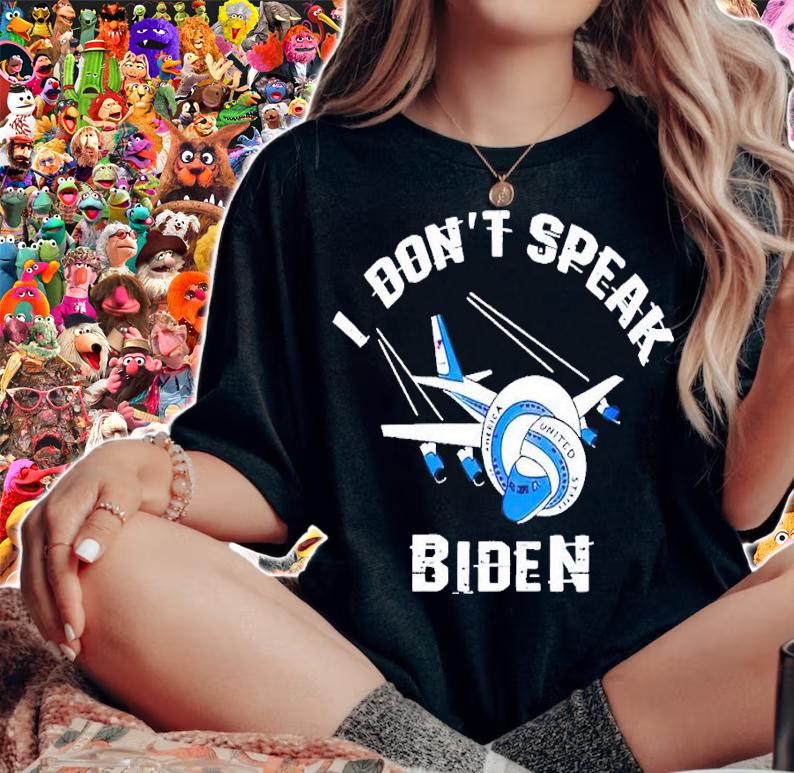 I don't speak Biden shirt t-shirt woman shirt
