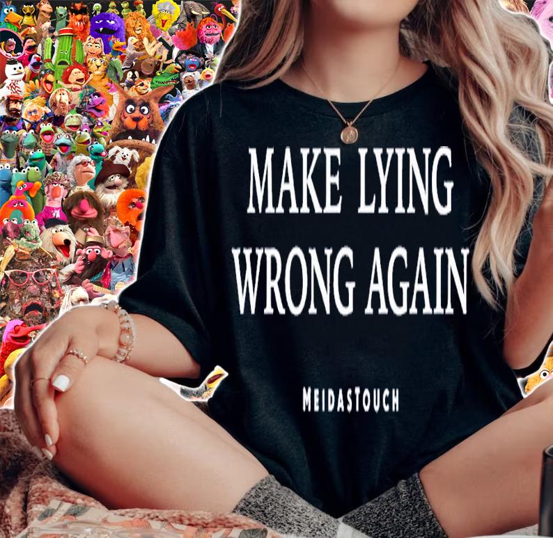 Make lying wrong again shirt t-shirt woman shirt