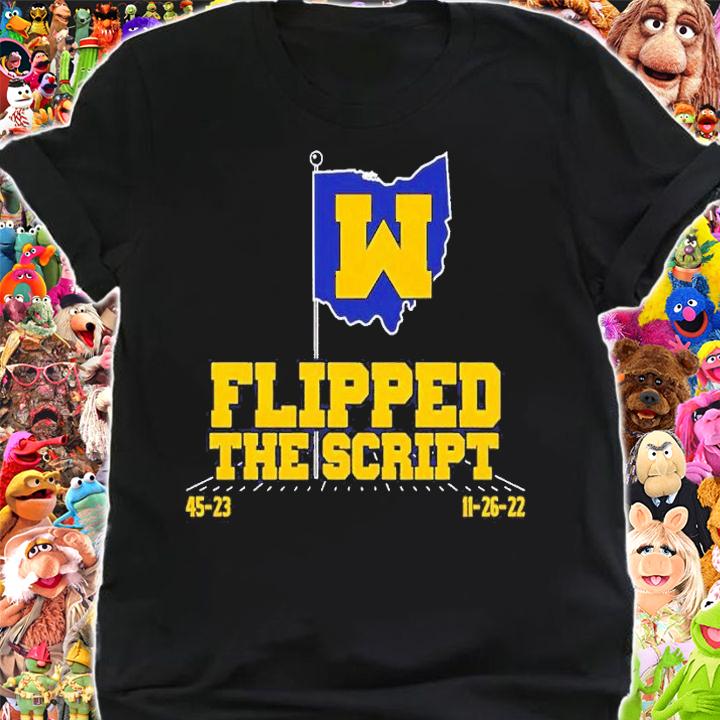 Michigan Football Flipped The Script Shirt t-shirt shirt