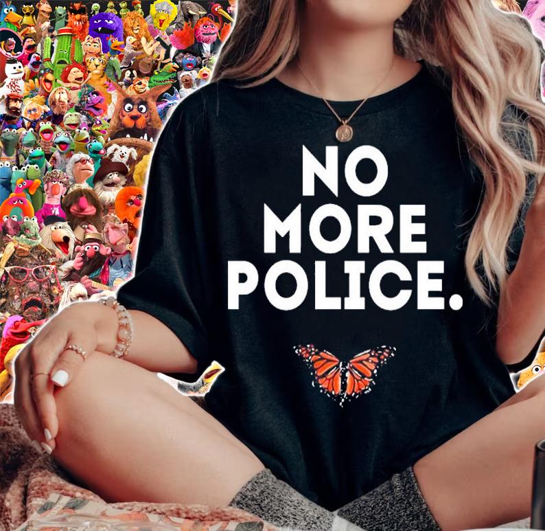 No More Police Butterfly Shirt t-shirt woman shirt