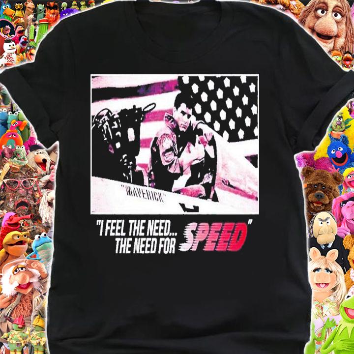 Top Gun I feel the need the need for speed shirt t-shirt