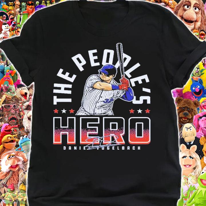 Daniel Vogelbach New York The People's Hero Baseball Signature Shirt t-shirt