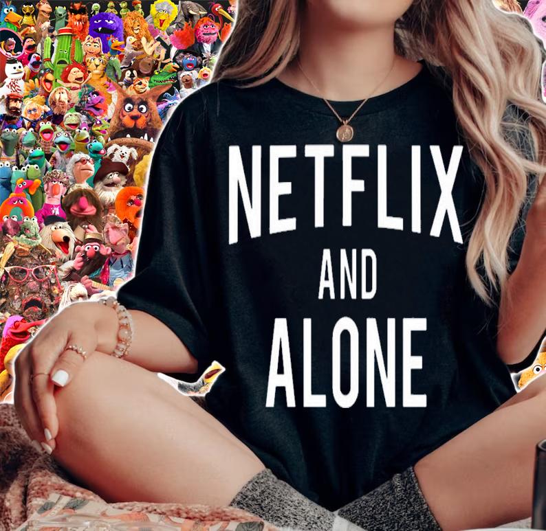 Netflix And Alone T-Shirt t-shirt