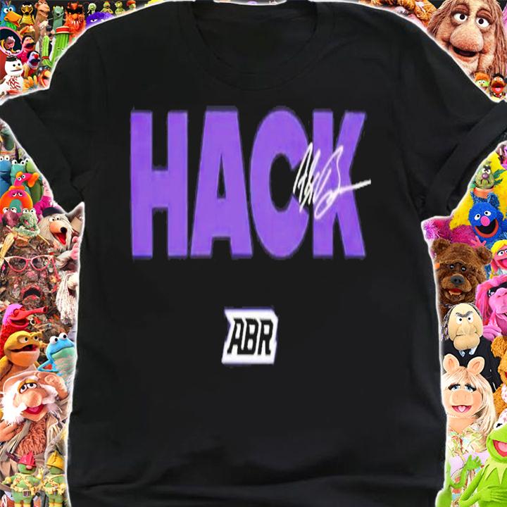 Alex Bowman He's Just A Hack T-Shirt t-shirt shirt