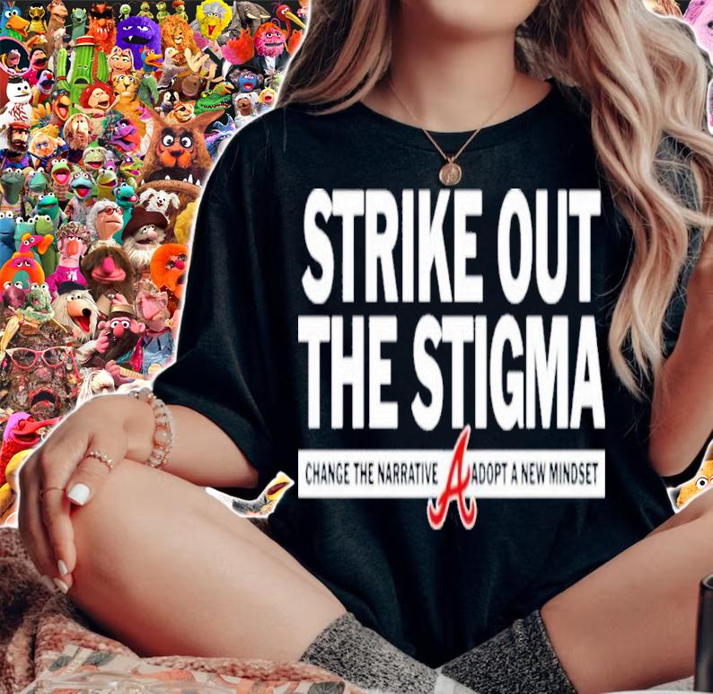 Atlanta Braves Kyle Wright Strike Out The Stigma Change The Narrative Adopt A New Mindset Shirt t-shirt