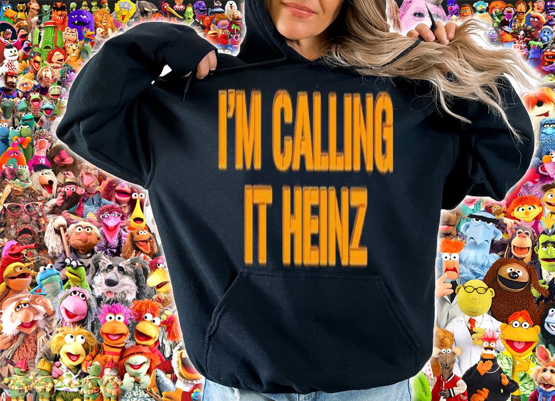 Clem I'm Calling It Heinz Shirt t-shirt