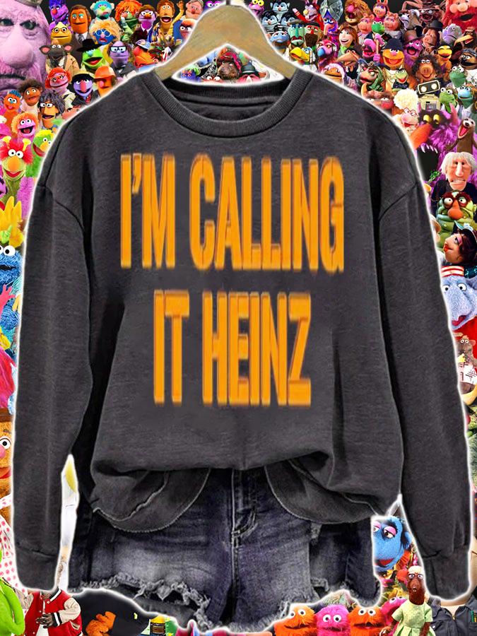 Clem I'm Calling It Heinz Shirt t-shirt