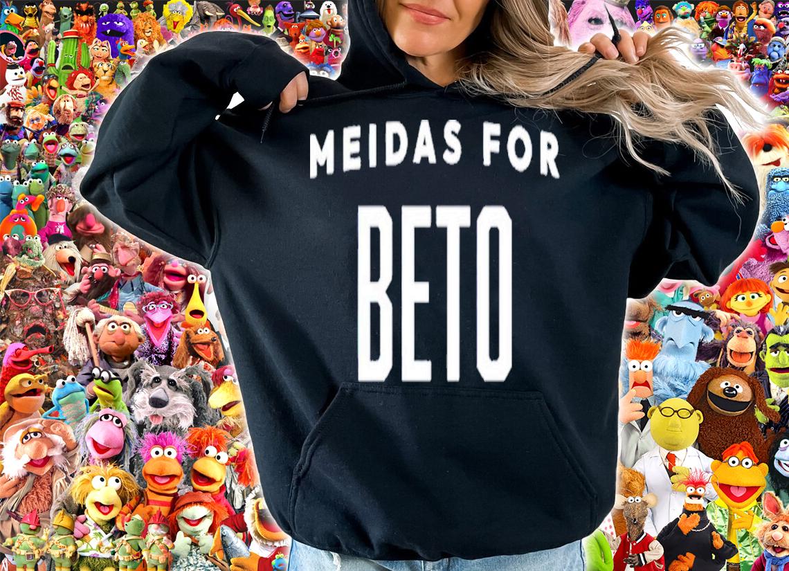 Meidas For Beto Shirt t-shirt