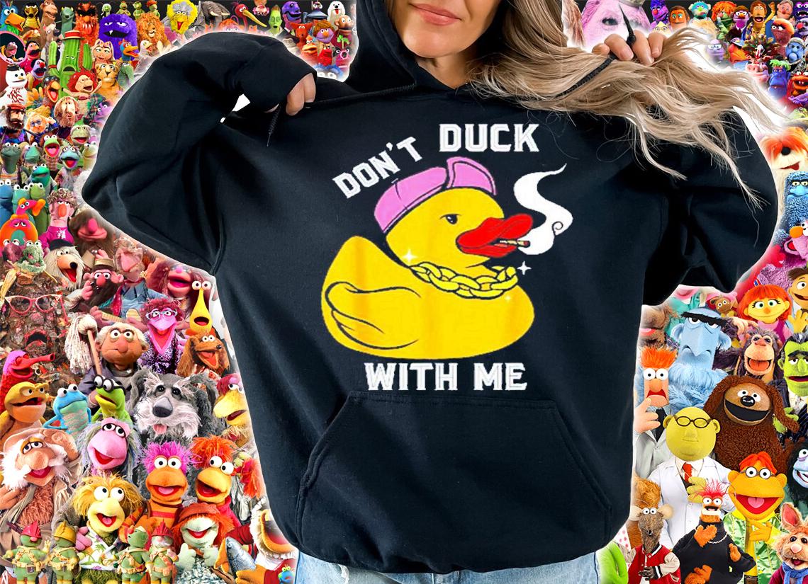 Rubber Duck Dont Duck With Me Funny Rubber Duck Lover shirt t-shirt
