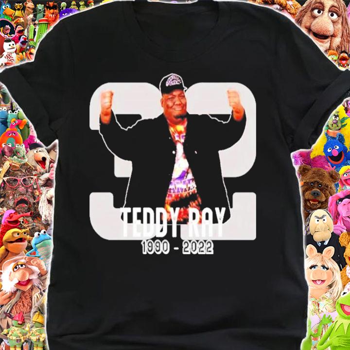 Thanks For Memories RIP Teddy Ray 1990-2022 Shirt t-shirt
