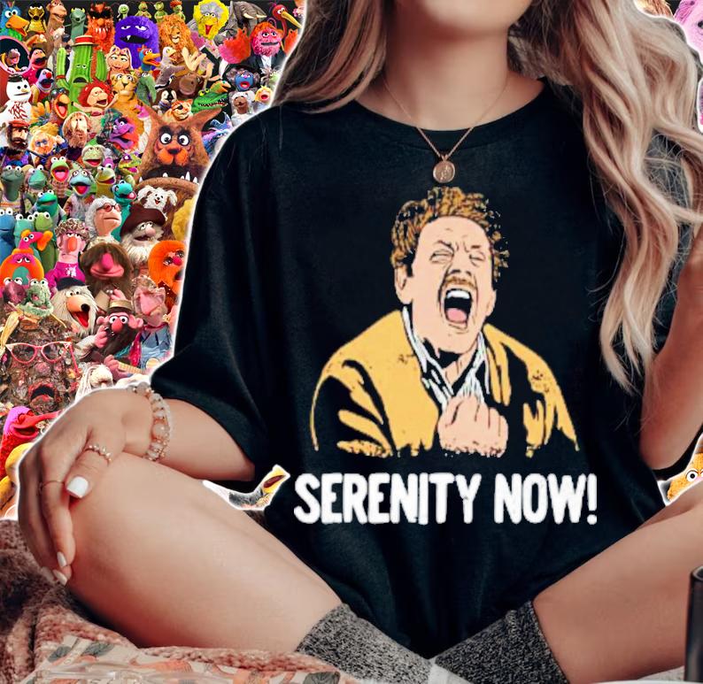 Frank Costanza Serenity Now Shirt t-shirt woman shirt