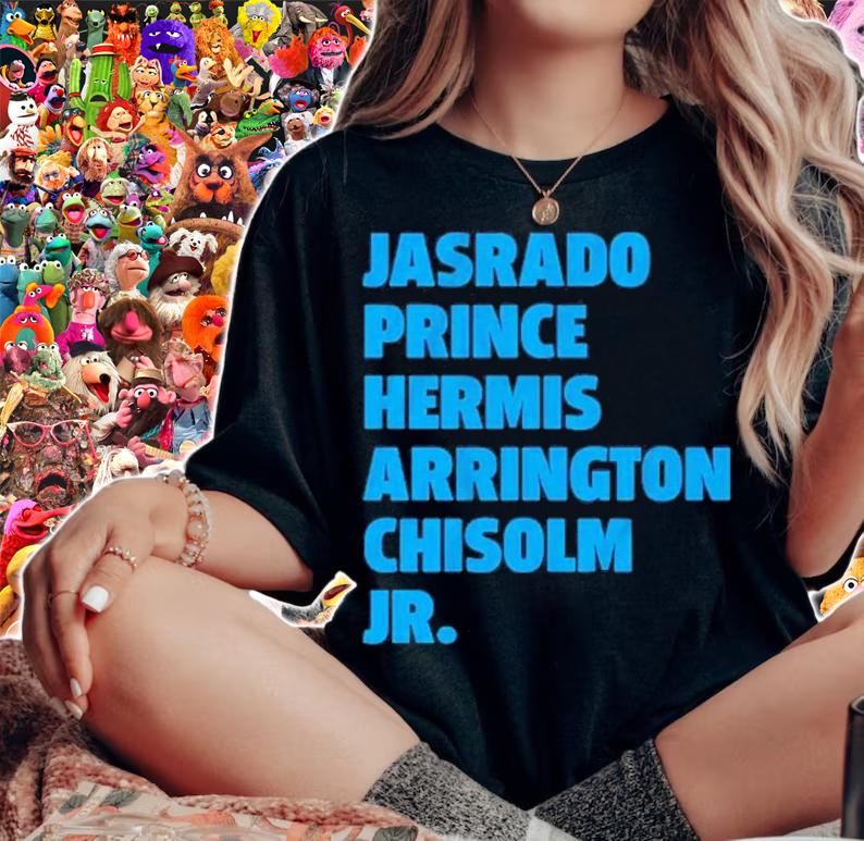 Jasrado Prince Hermis Arrington Chisholm Jr Shirt t-shirt woman shirt