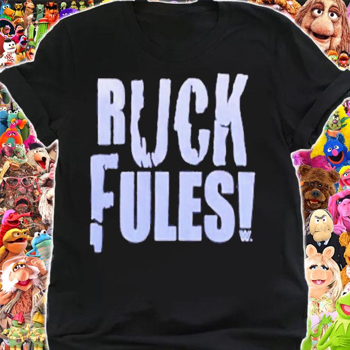John Cena Ruck Fules Shirt t-shirt