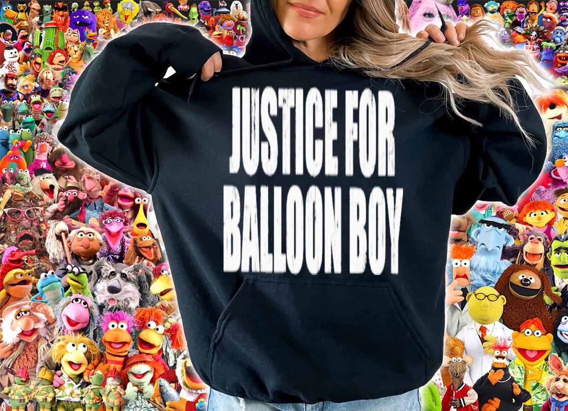 Justice For Balloon Boy Shirt t-shirt hoodie