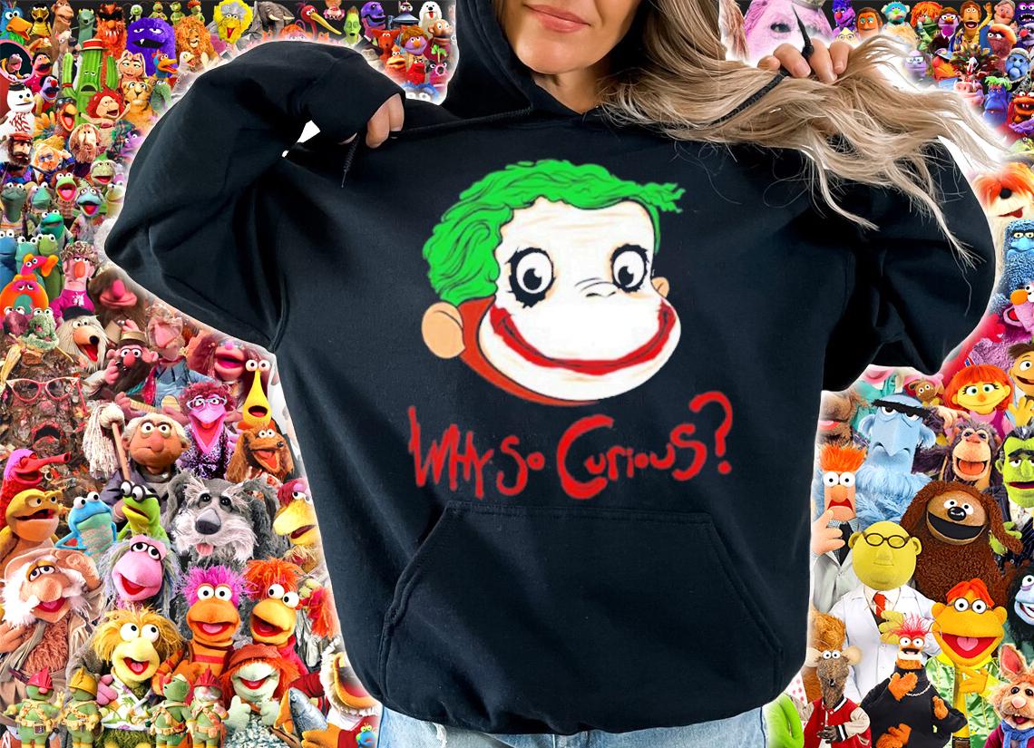 Monkey George Why So Curious T-Shirt t-shirt