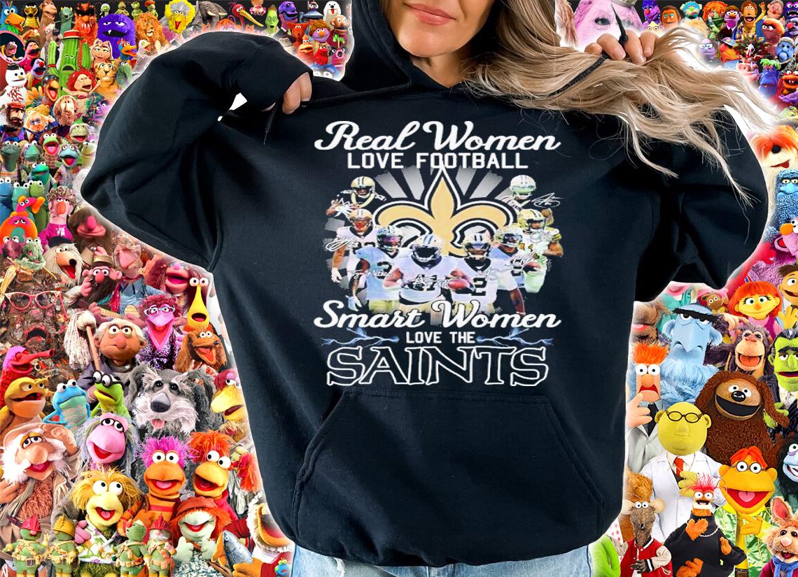 Real Women Love Baseball Smart Women Love Saints Signatures Shirt t-shirt