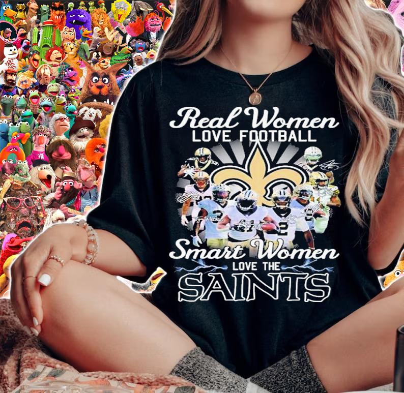 Real Women Love Baseball Smart Women Love Saints Signatures Shirt t-shirt
