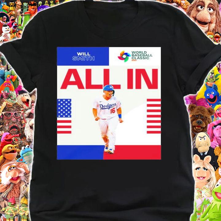 Will Smith Is All In For The 2023 World Baseball Classic Shirt t-shirt shirt