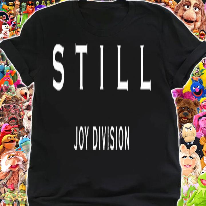 Still 40th Anniversary Joy Division T-Shirt t-shirt shirt