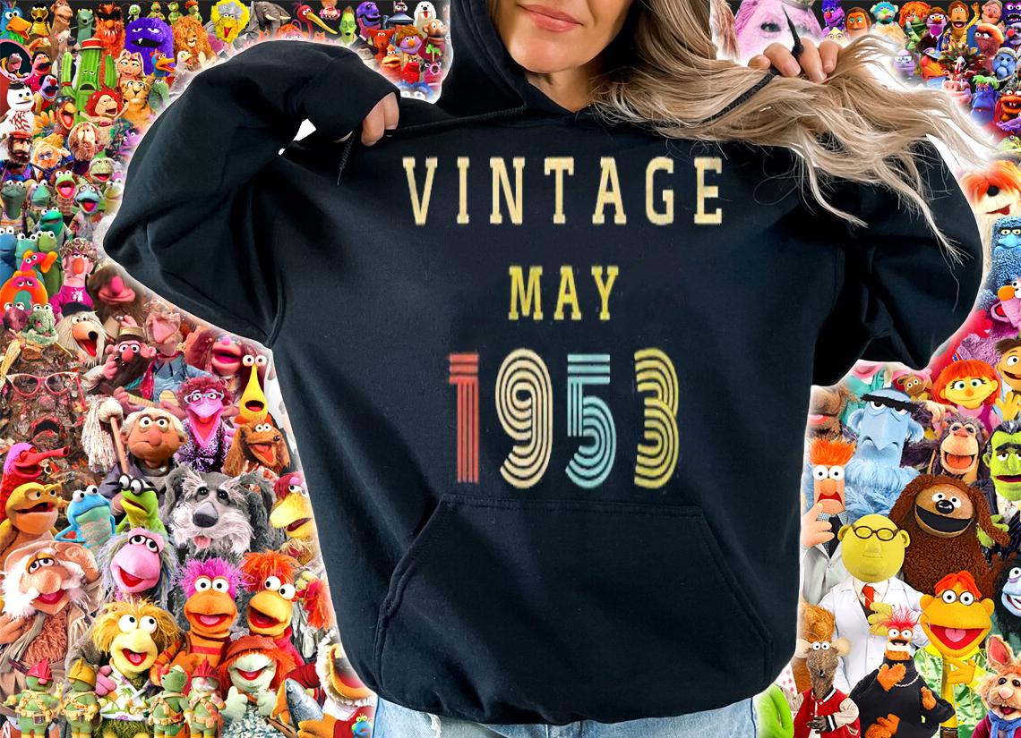 69 Years Old Birthday Gift Vintage 1953 May shirt t-shirt hoodie