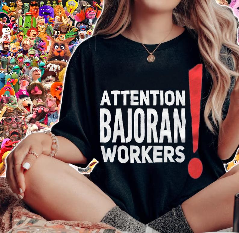 Attention Bajoran workers T-shirt t-shirt