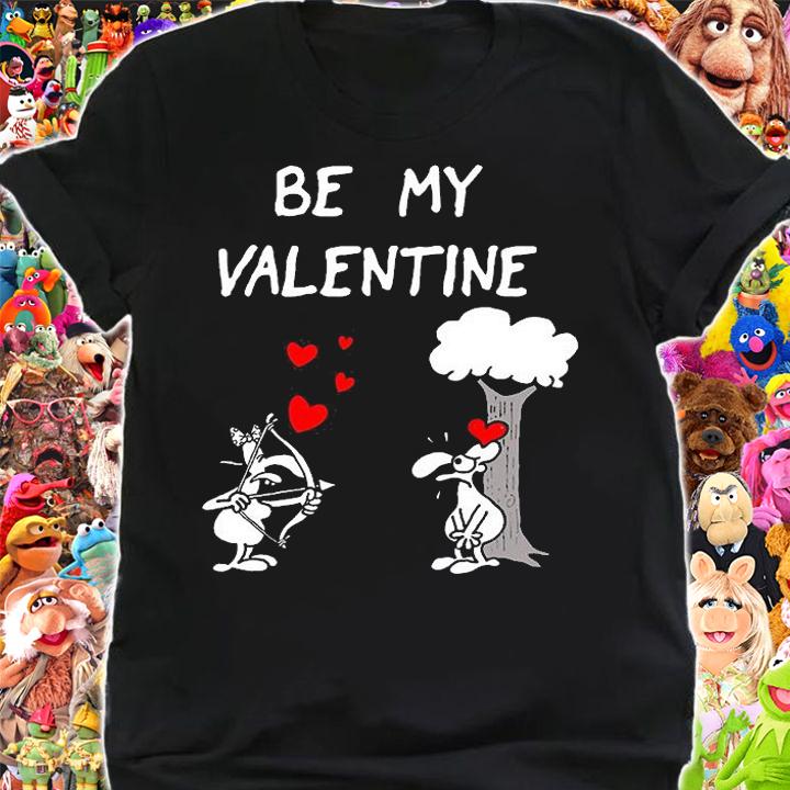 Be My Valentine Funny Loving Couple Outfit For Him T-Shirt t-shirt