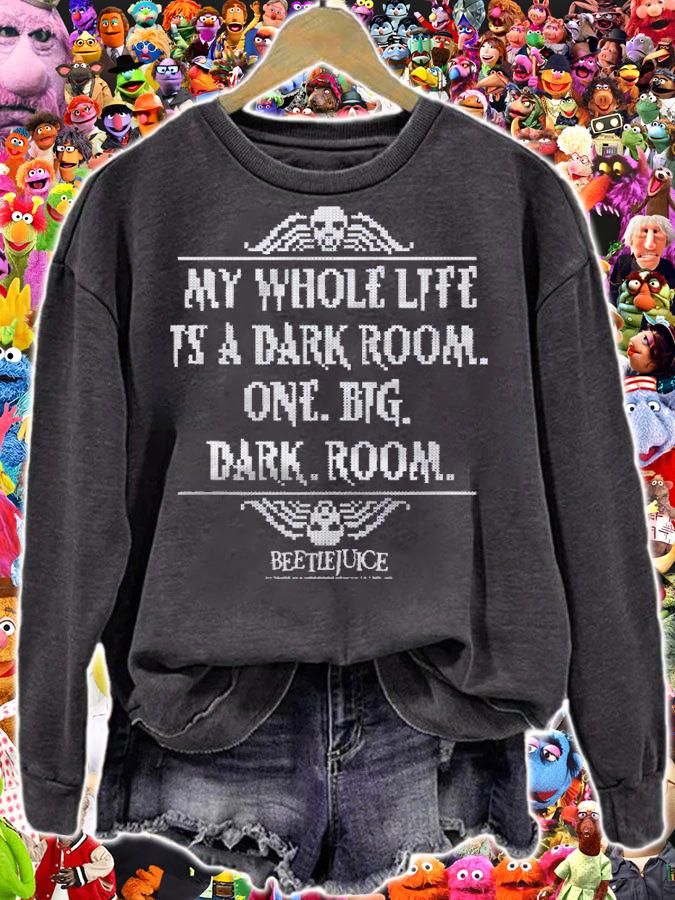 Beetlejuice My Whole Life Is A Dark Room Quote shirt t-shirt