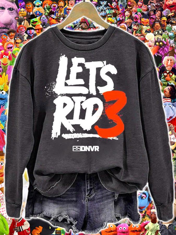 Broncos Let's Rid3 DNVR Shirt t-shirt sweatshirt
