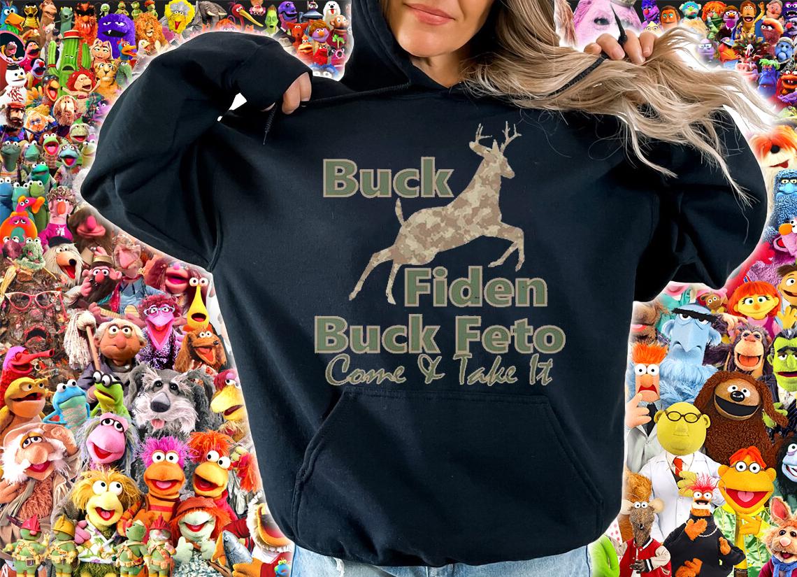 Buck Fiden Buck Feto Come & Take It T-Shirt t-shirt