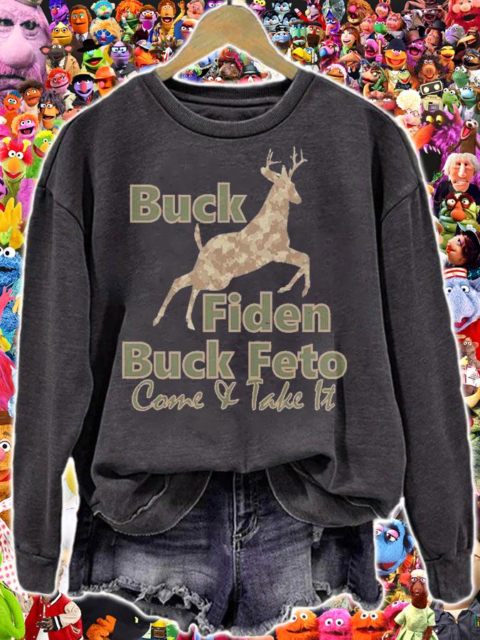 Buck Fiden Buck Feto Come & Take It T-Shirt t-shirt