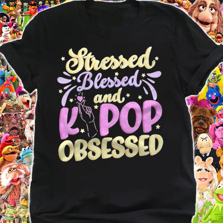 Blessed Stressed K Pop Obsessed Idol Korean Pop Music Lover Shirt t-shirt shirt
