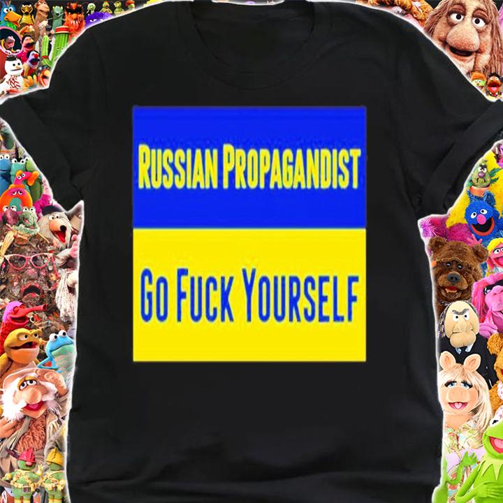 Business Ukraine Mag Russian Propagandist Go Fuck Yourself Shirt t-shirt shirt