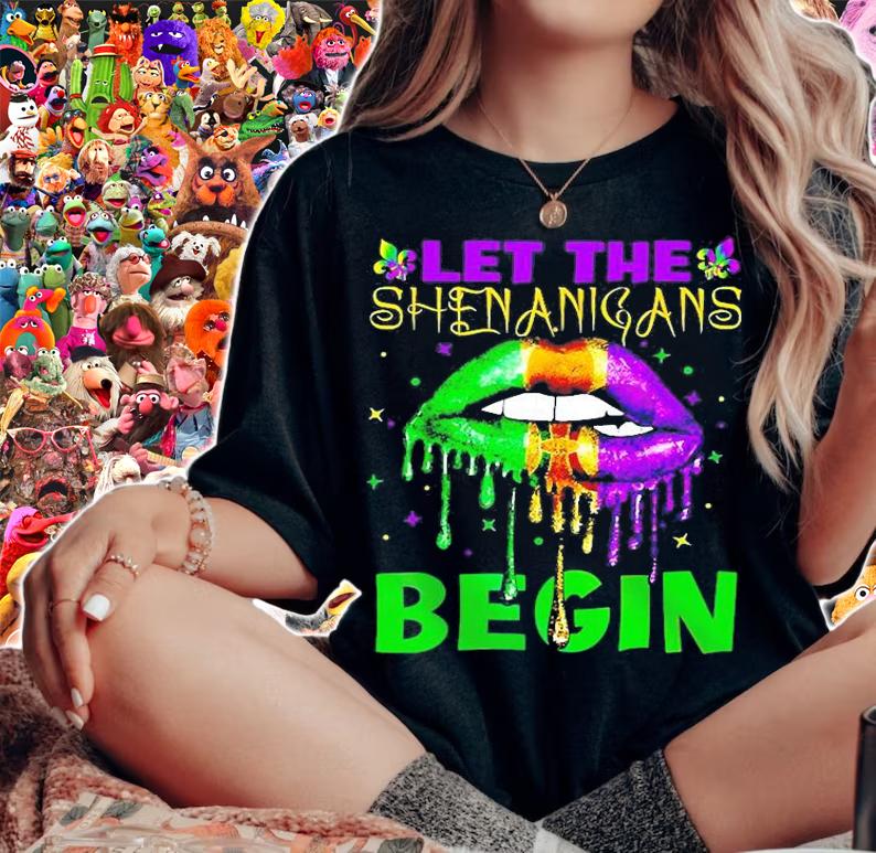 Lips Let The Shenanigans Begin T-Shirt t-shirt