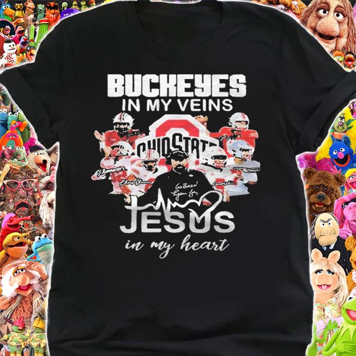 Ohio State Buckeyes in my Veins Jesus in my heart signatures T-shirt t-shirt shirt