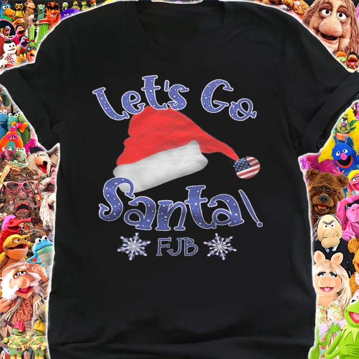 Let's Go Santa Christmas FJB Holiday T-Shirt t-shirt shirt