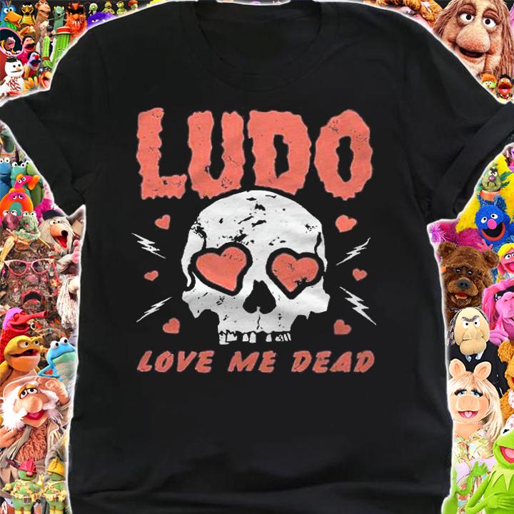 Ludo love Me dead T-shirt t-shirt