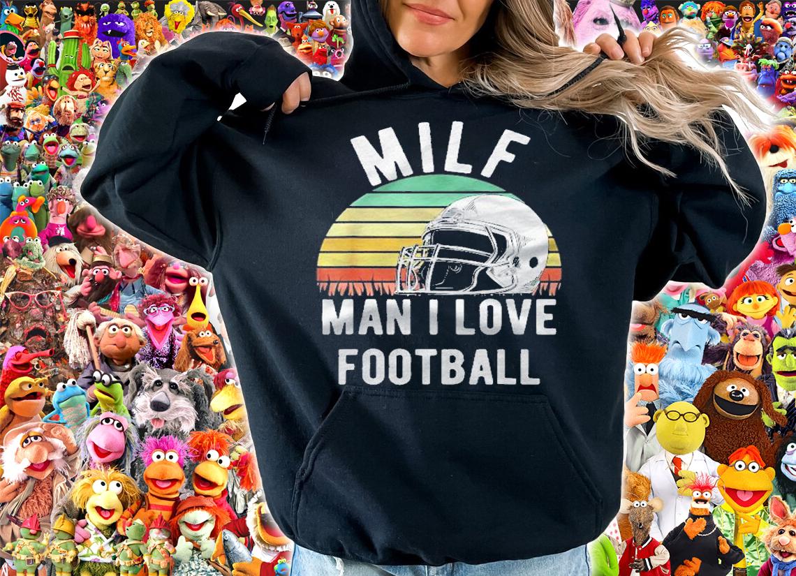 Milf Man I Love Football Fan Funny Rude Adult Humor Retro Shirt t-shirt